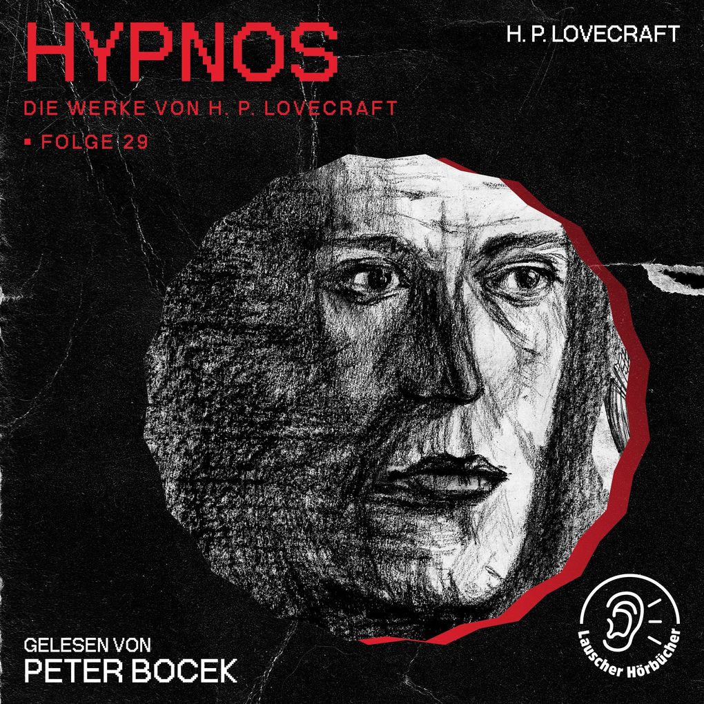 Hypnos (Die Werke von H. P. Lovecraft Folge 29)