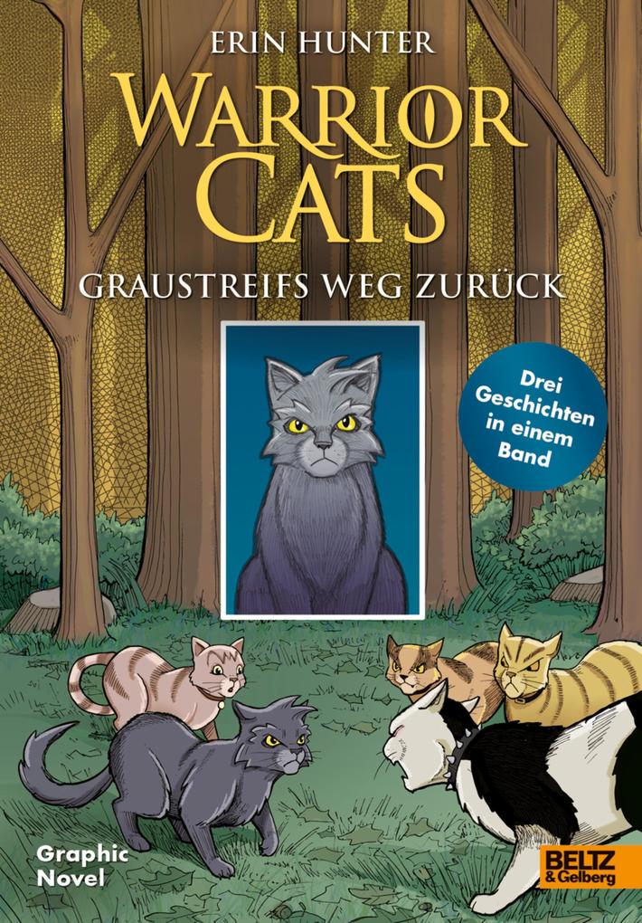 Beltz Verlagsgruppe Warrior Cats - Graustreifs Weg Zurück