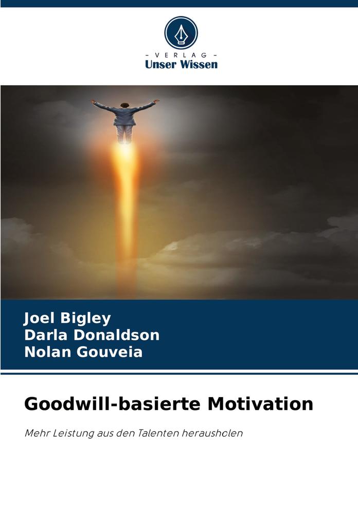 Goodwill-basierte Motivation
