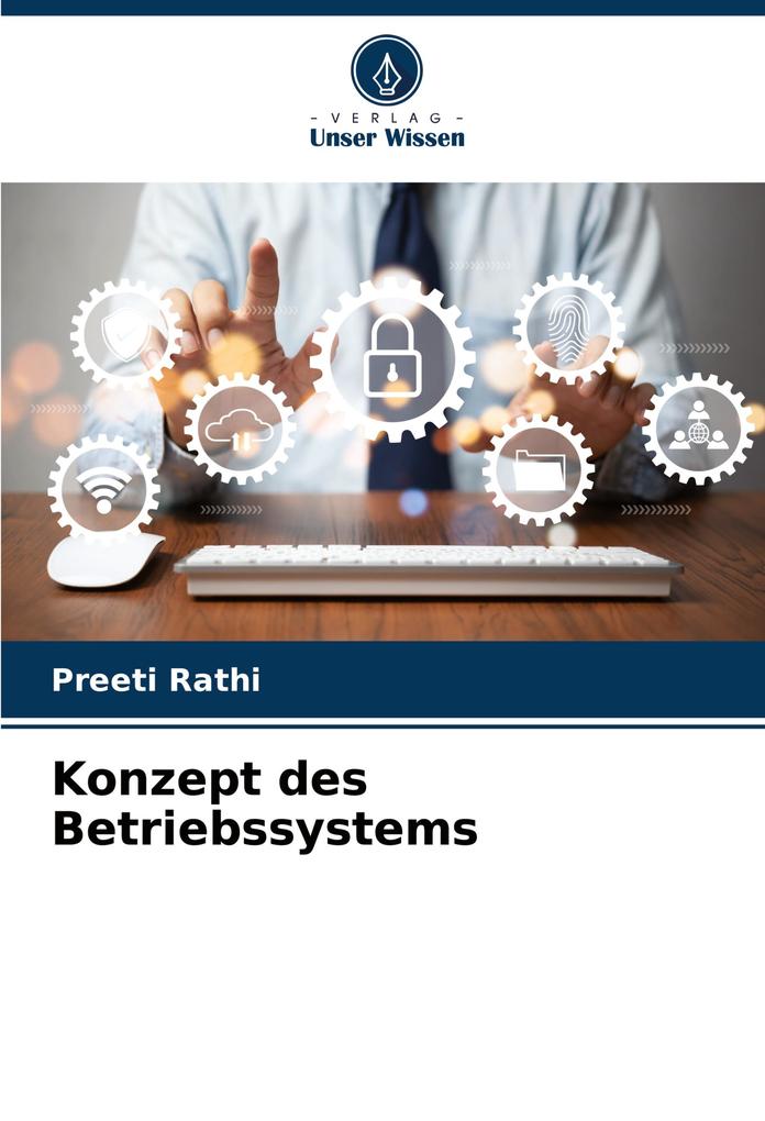 Konzept des Betriebssystems