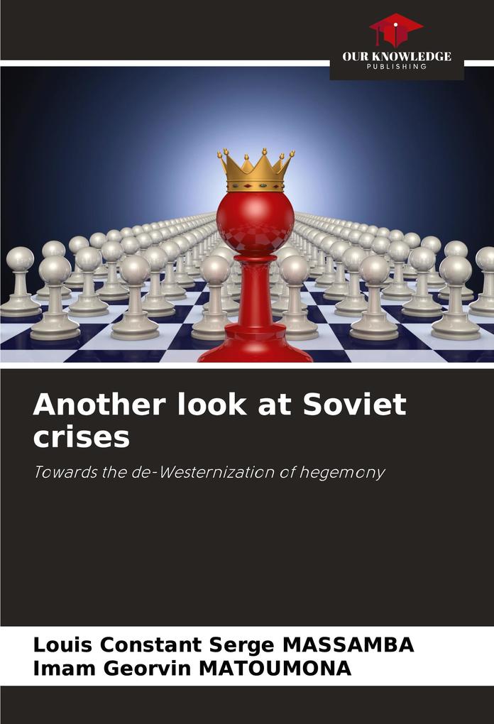 Another look at Soviet crises
