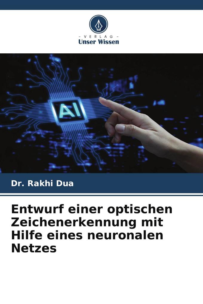 Entwurf einer optischen Zeichenerkennung mit Hilfe eines neuronalen Netzes