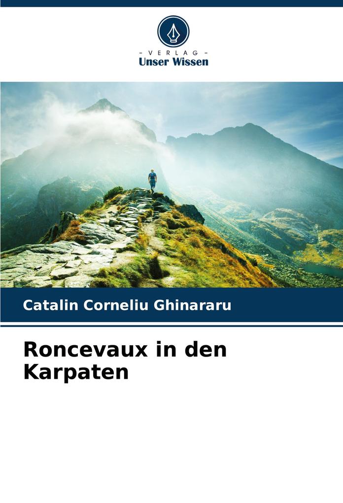 Roncevaux in den Karpaten