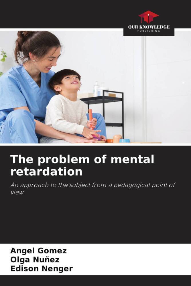 The problem of mental retardation