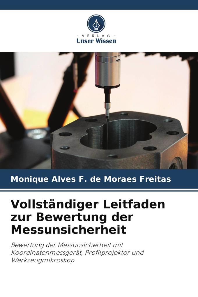 Vollständiger Leitfaden zur Bewertung der Messunsicherheit