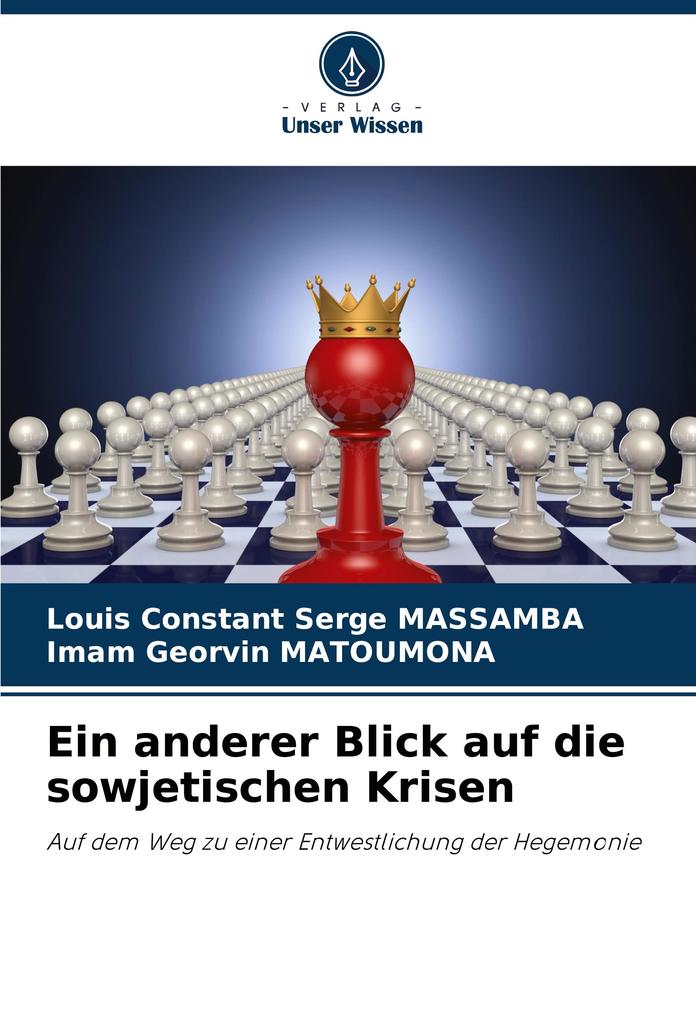 Ein anderer Blick auf die sowjetischen Krisen