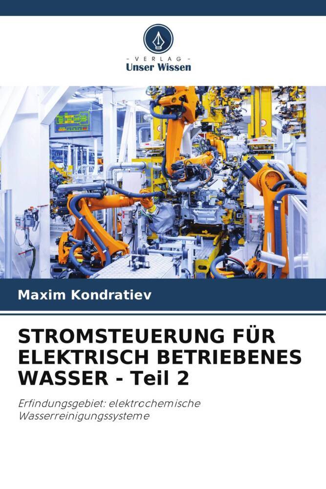 STROMSTEUERUNG FÜR ELEKTRISCH BETRIEBENES WASSER - Teil 2