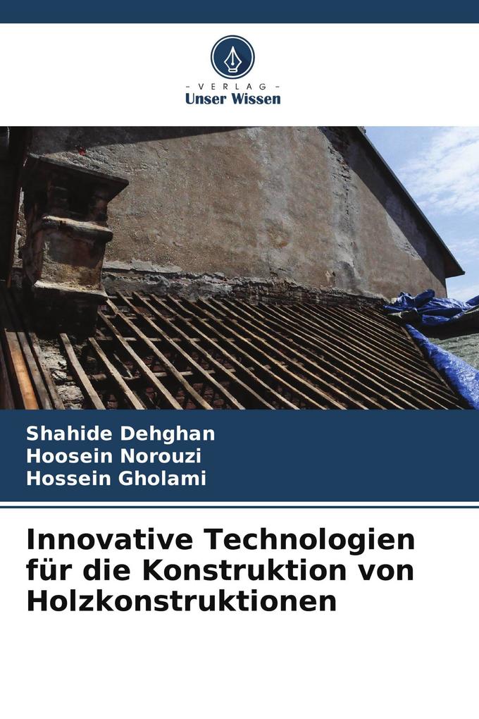 Innovative Technologien für die Konstruktion von Holzkonstruktionen
