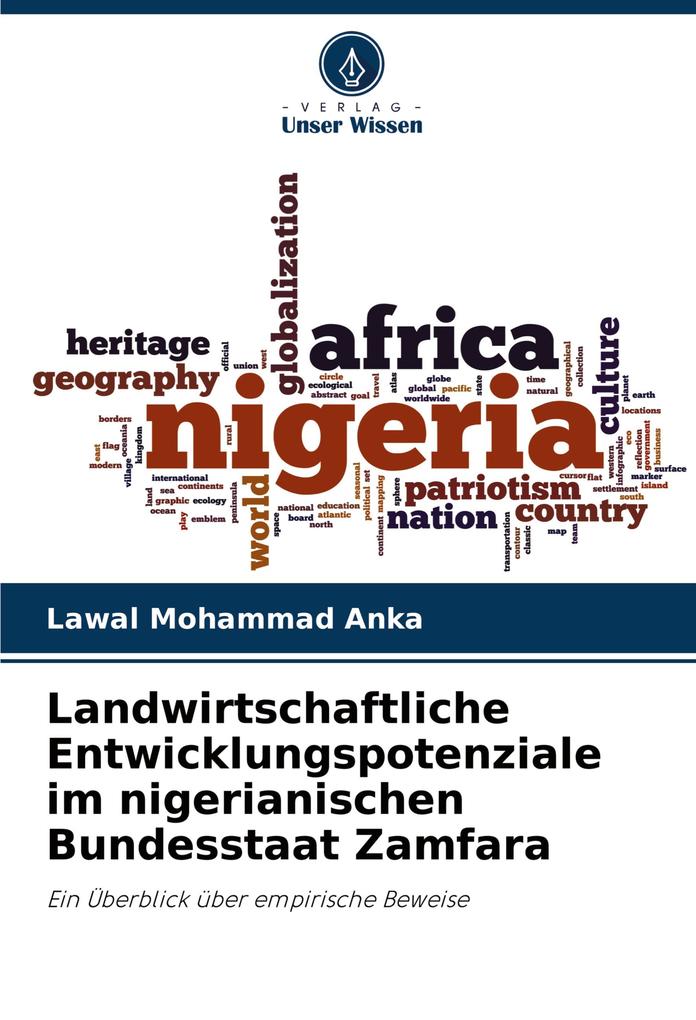Landwirtschaftliche Entwicklungspotenziale im nigerianischen Bundesstaat Zamfara
