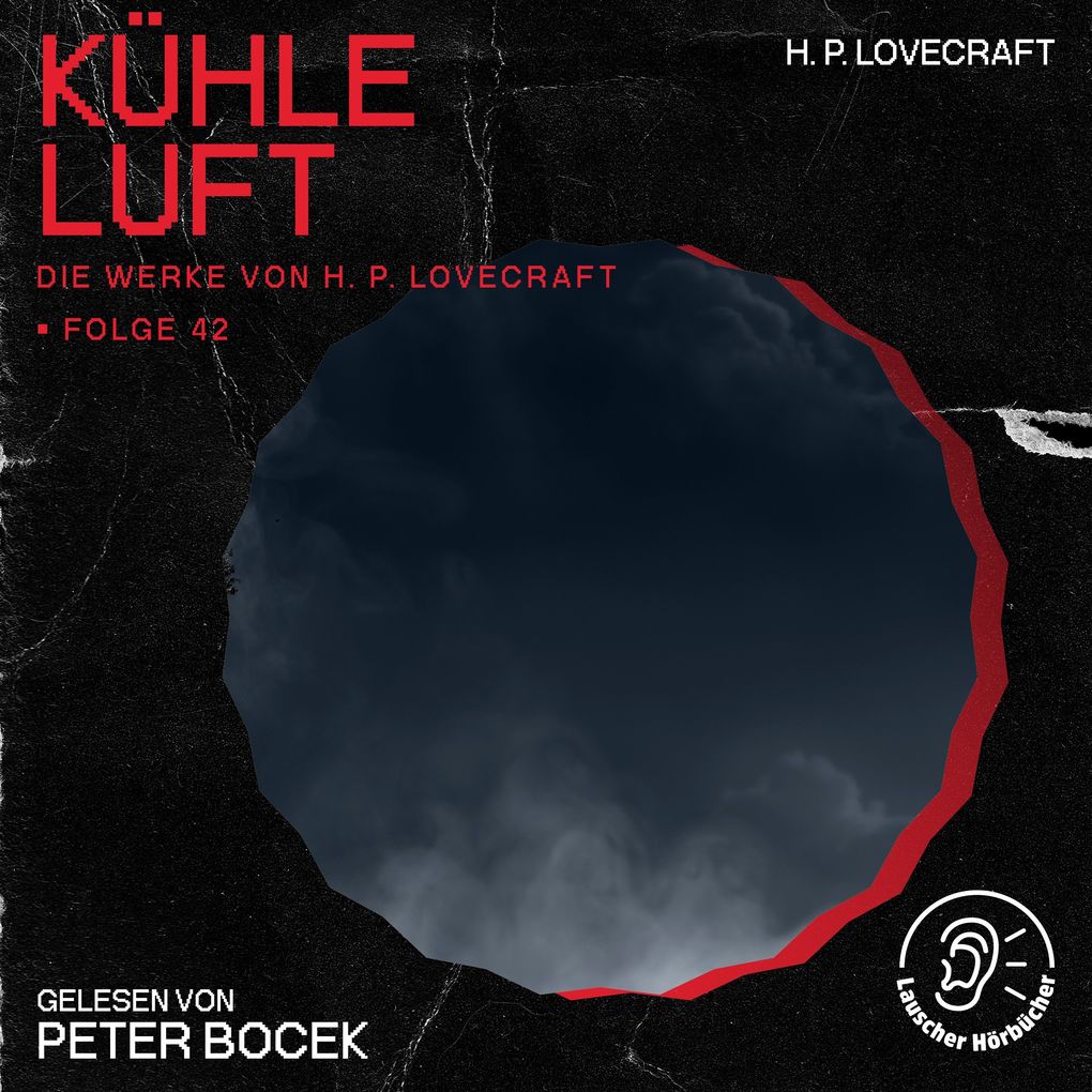 Kühle Luft (Die Werke von H. P. Lovecraft Folge 42)