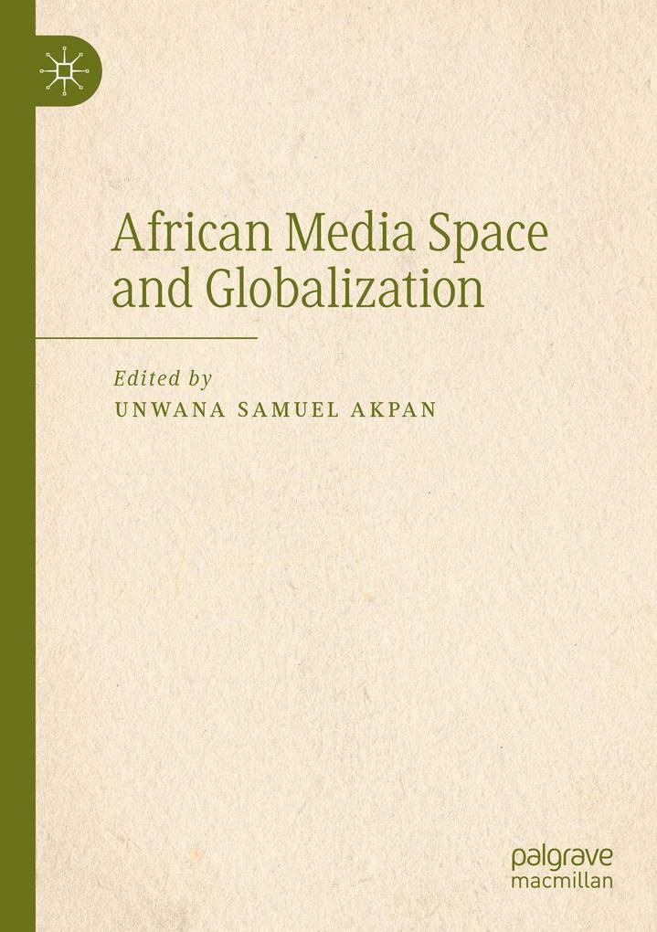African Media Space and Globalization