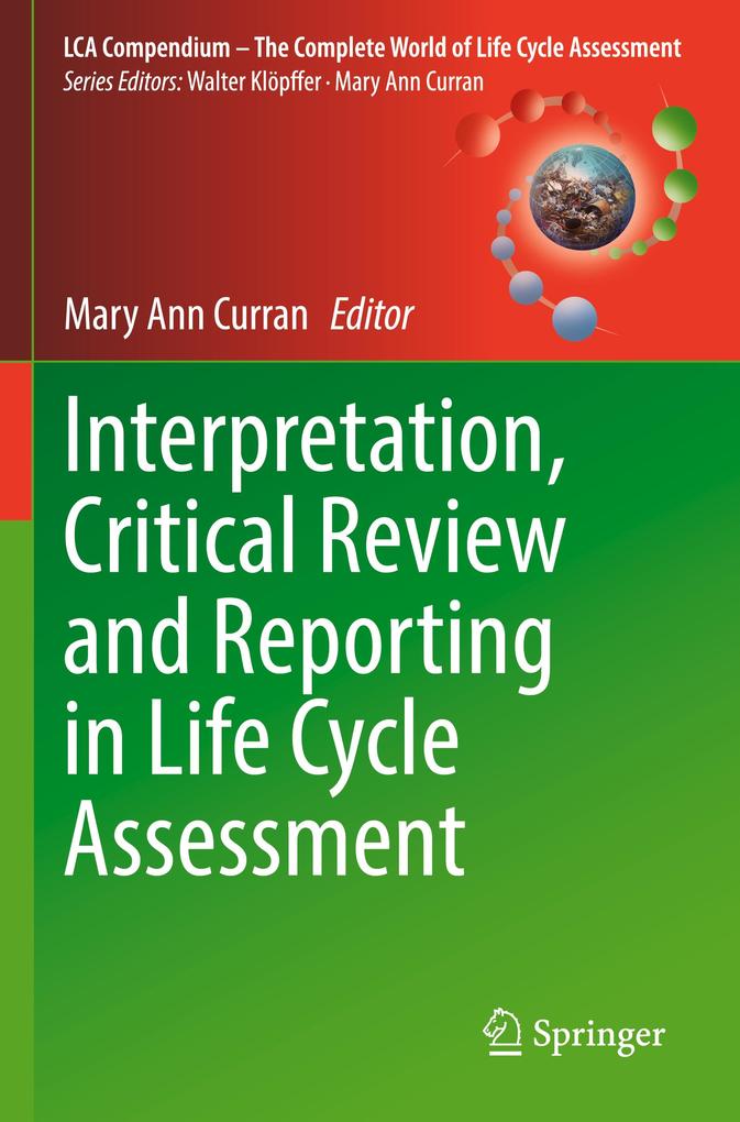 Interpretation Critical Review and Reporting in Life Cycle Assessment