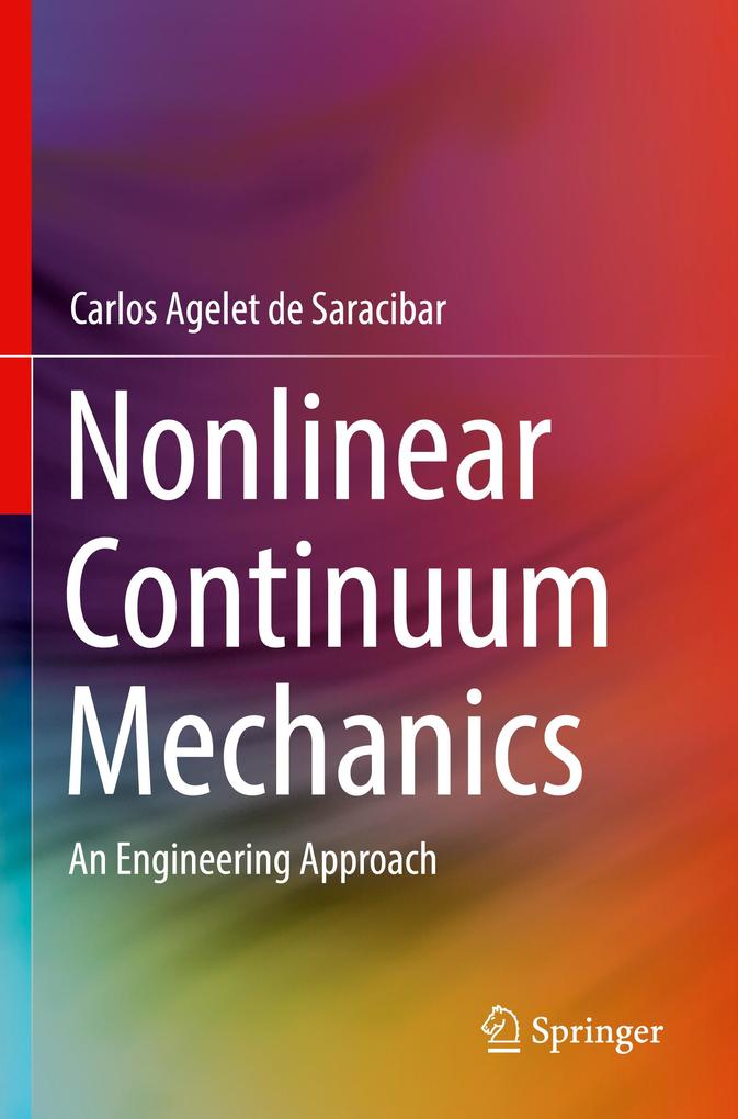 Nonlinear Continuum Mechanics