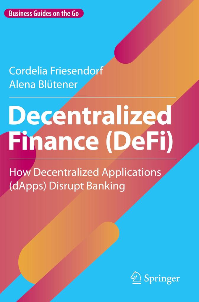 Decentralized Finance (DeFi)