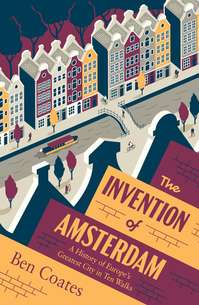 Scribe Uk The Invention Of Amsterdam