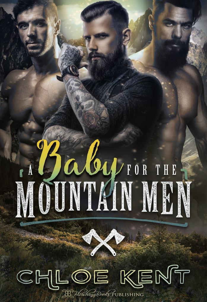 A Baby for the Mountain Men (Taken to Have Their Baby #2)