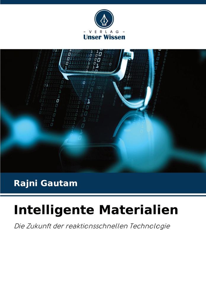 Intelligente Materialien