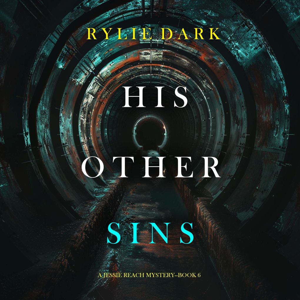His Other Sins (A Jessie Reach MysteryBook Six)