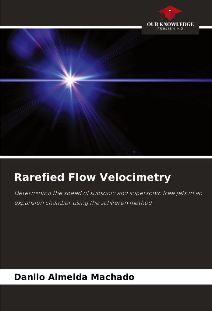 Rarefied Flow Velocimetry