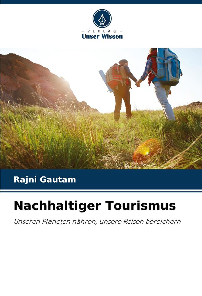 Nachhaltiger Tourismus