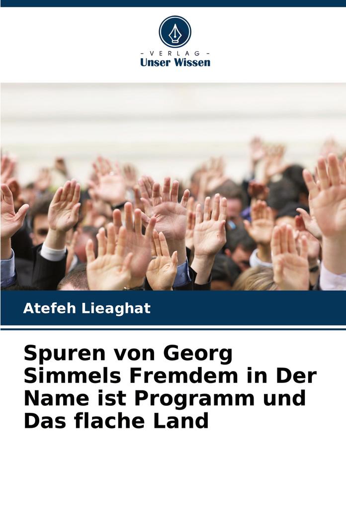 Spuren von Georg Simmels Fremdem in Der Name ist Programm und Das flache Land