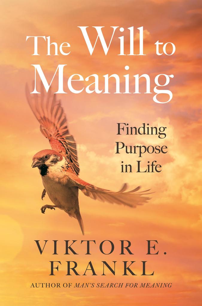 Atlantic Books The Will To Meaning