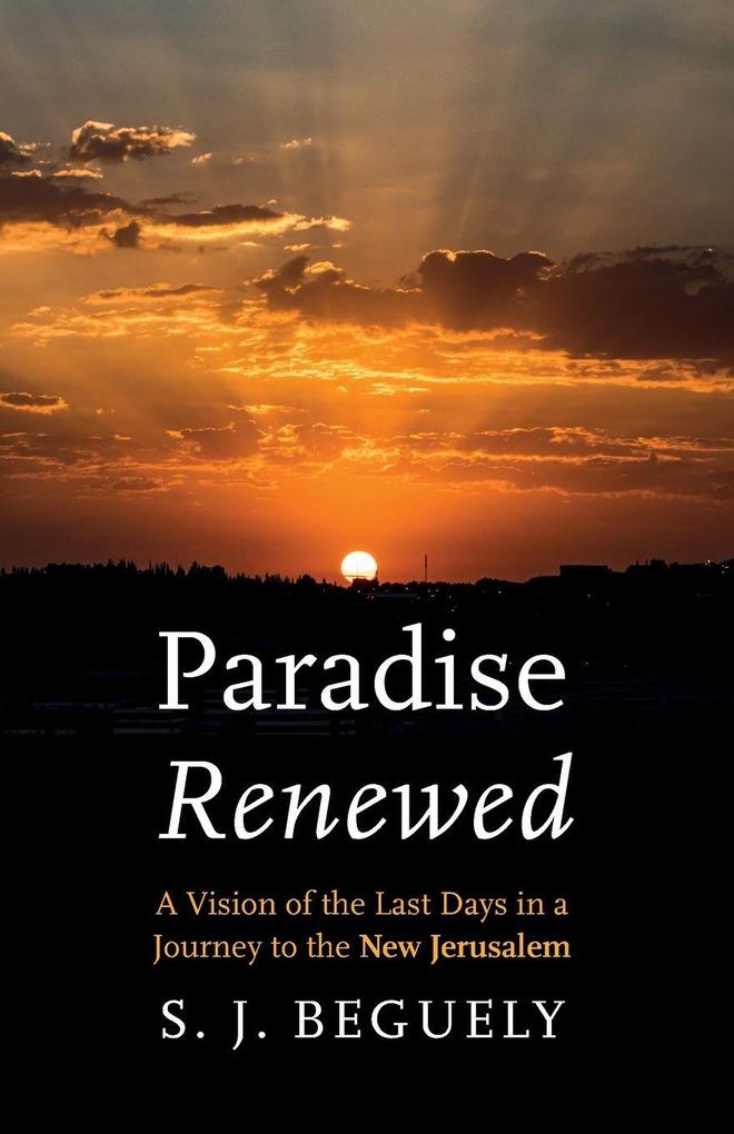 Paradise Renewed
