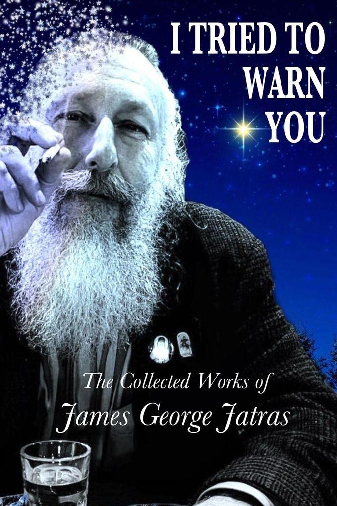 I Tried to Warn You
