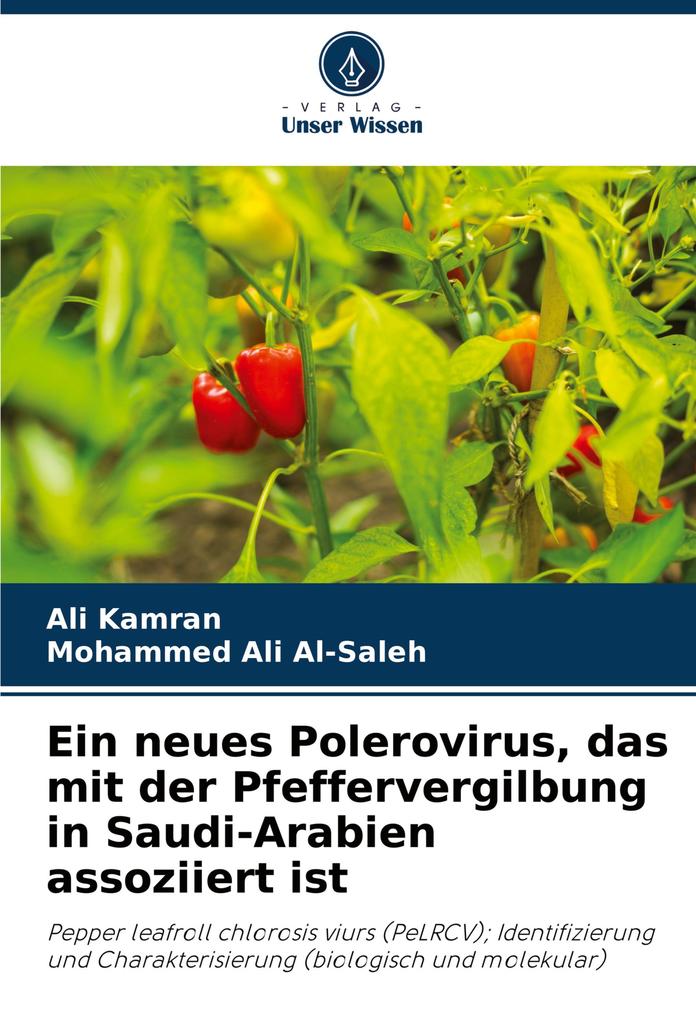 Ein neues Polerovirus das mit der Pfeffervergilbung in Saudi-Arabien assoziiert ist