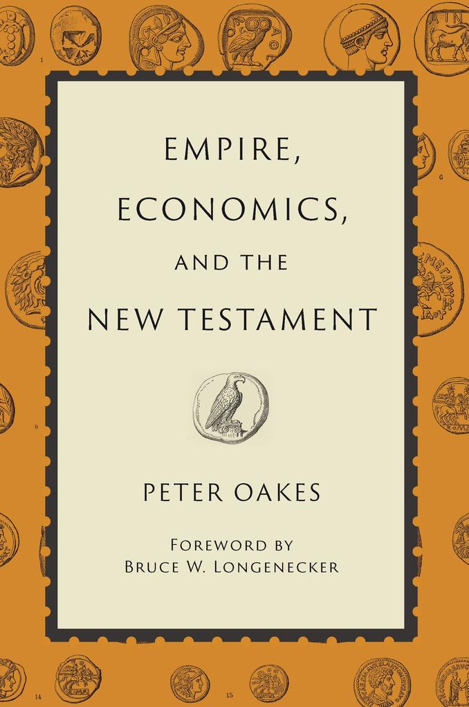 Empire Economics and the New Testament