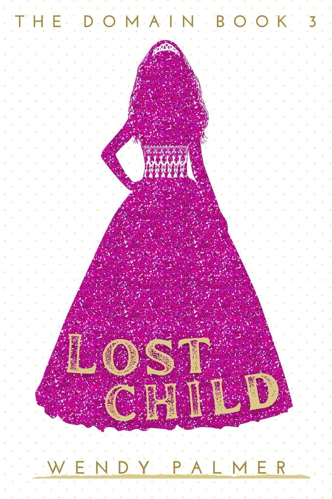 Lost Child (The Domain #3)