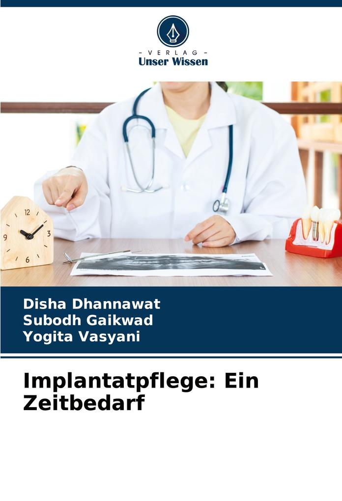 Implantatpflege: Ein Zeitbedarf