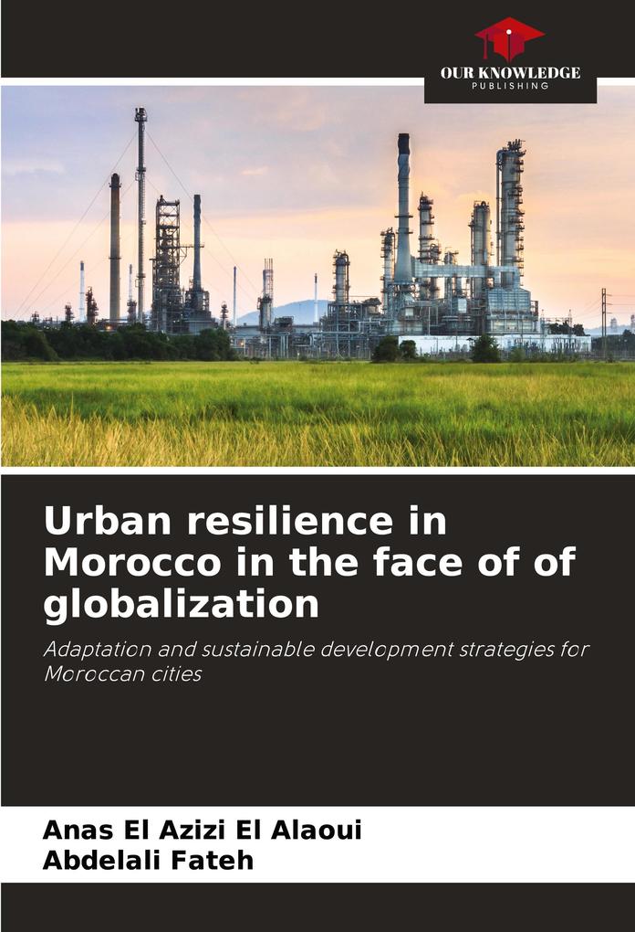 Urban resilience in Morocco in the face of of globalization