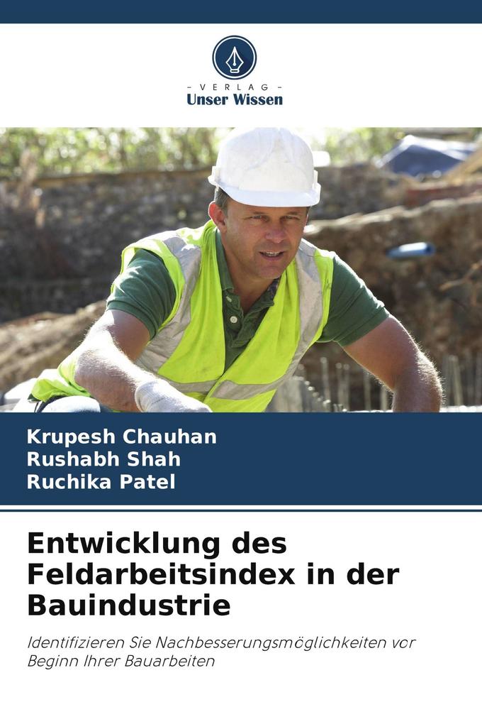 Entwicklung des Feldarbeitsindex in der Bauindustrie