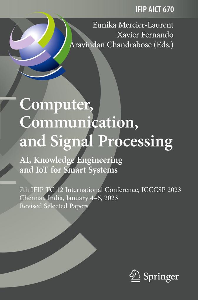 Computer Communication and Signal Processing. AI Knowledge Engineering and IoT for Smart Systems
