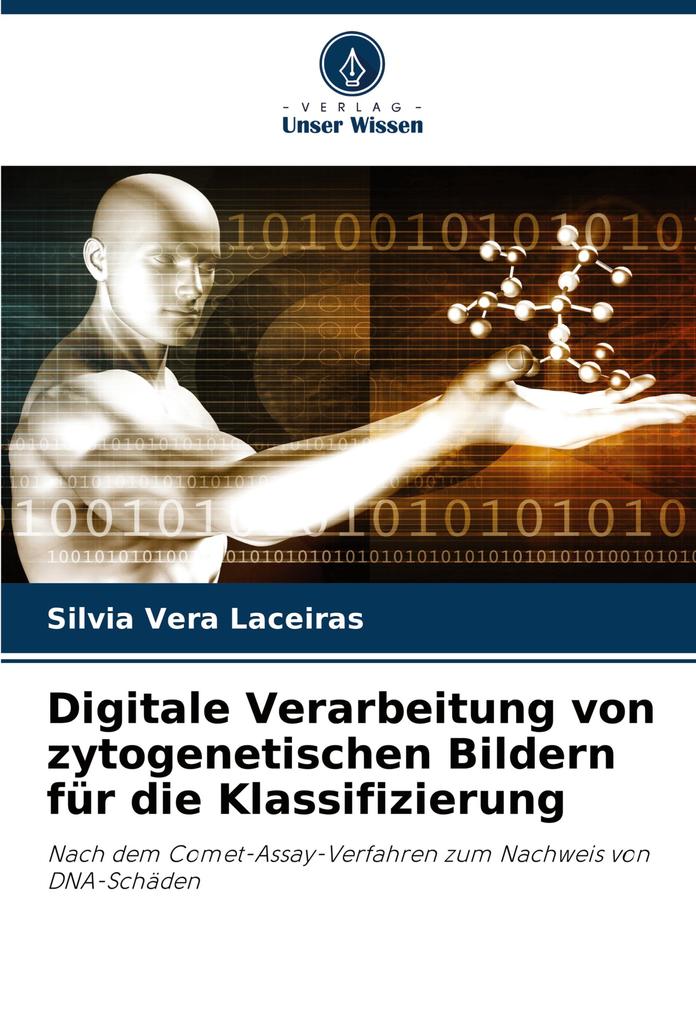 Digitale Verarbeitung von zytogenetischen Bildern für die Klassifizierung