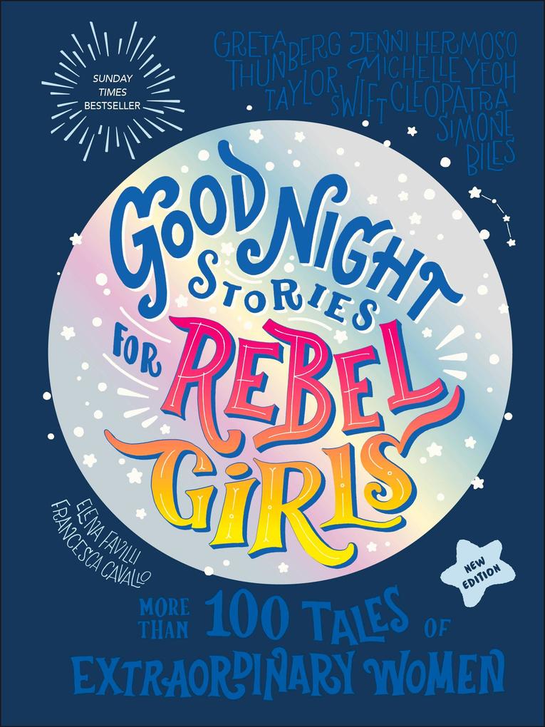 Dorling Kindersley Ltd. Good Night Stories For Rebel Girls