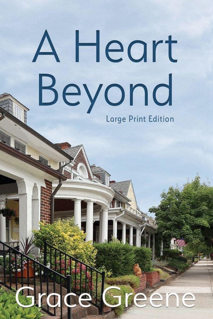 A Heart Beyond