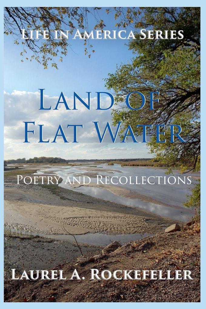 Land of Flat Water