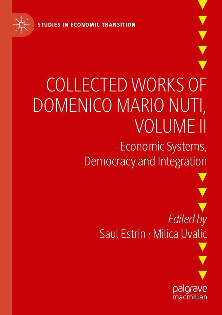 Collected Works of Domenico Mario Nuti Volume II