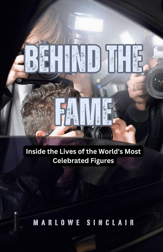 Behind the Fame