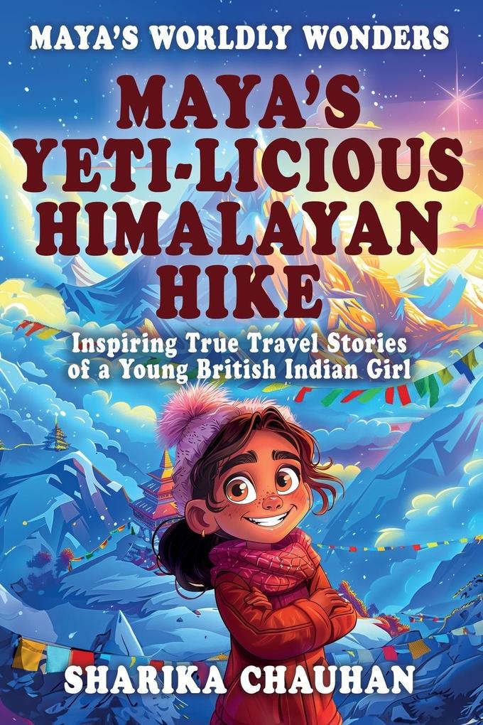 Maya's Worldly Wonders