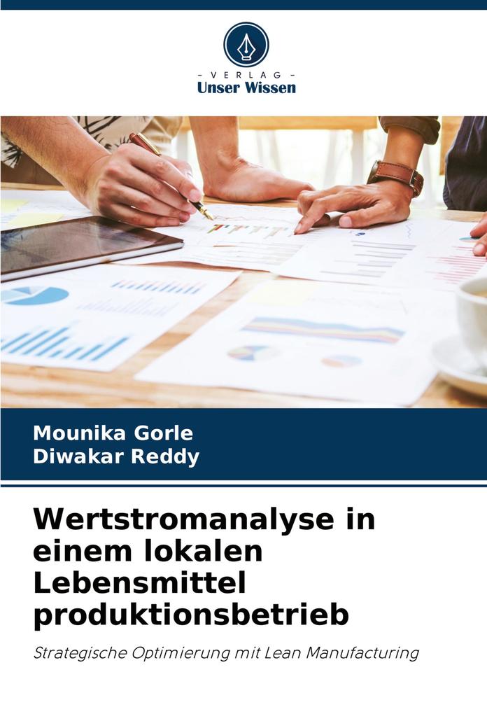 Wertstromanalyse in einem lokalen Lebensmittel produktionsbetrieb