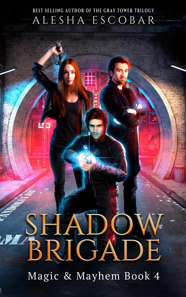 Shadow Brigade (Magic and Mayhem #4)