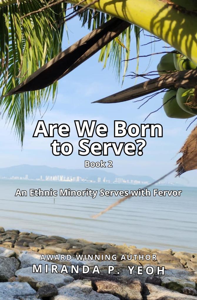 Are We Born to Serve? An Ethnic Minority Serves with Fervor