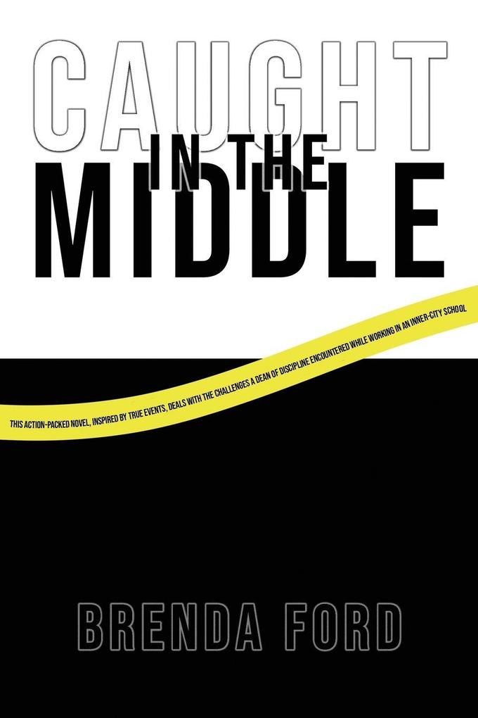 'Caught' in the Middle