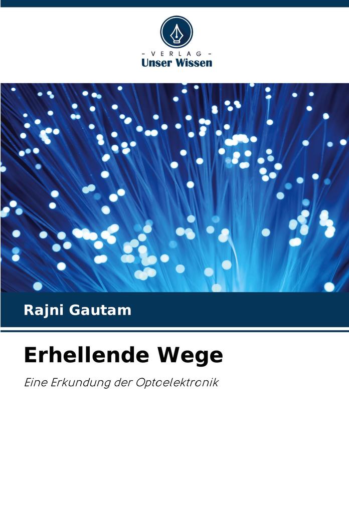 Erhellende Wege