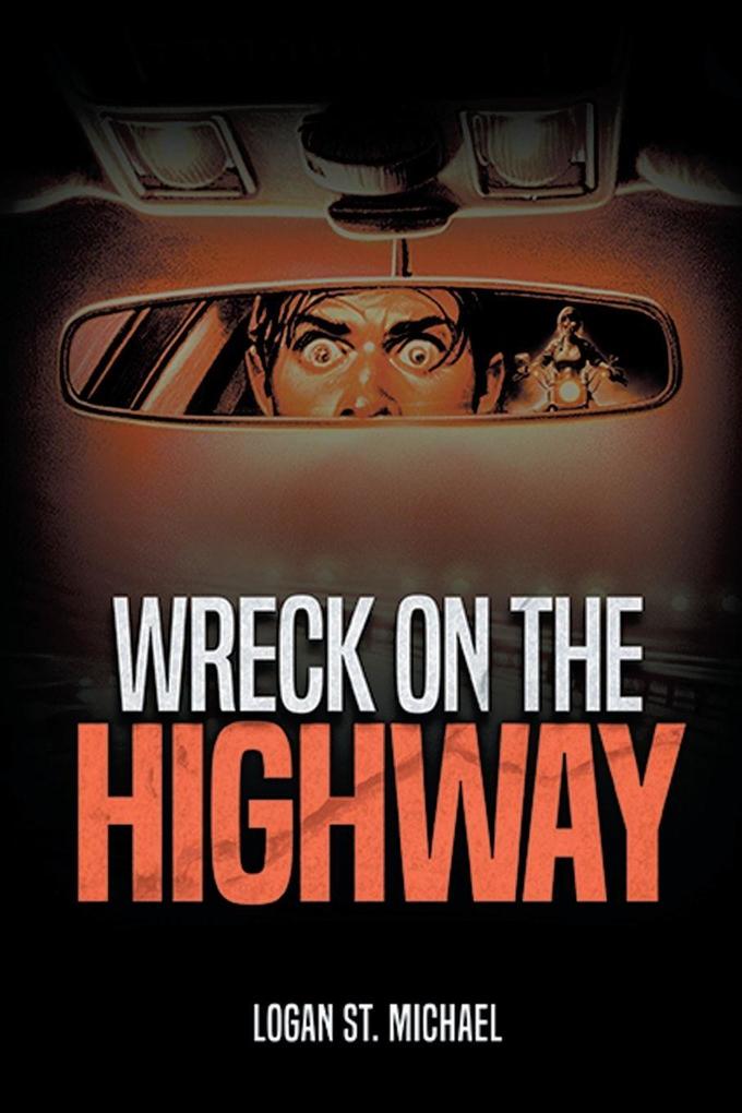 Wreck On the Highway