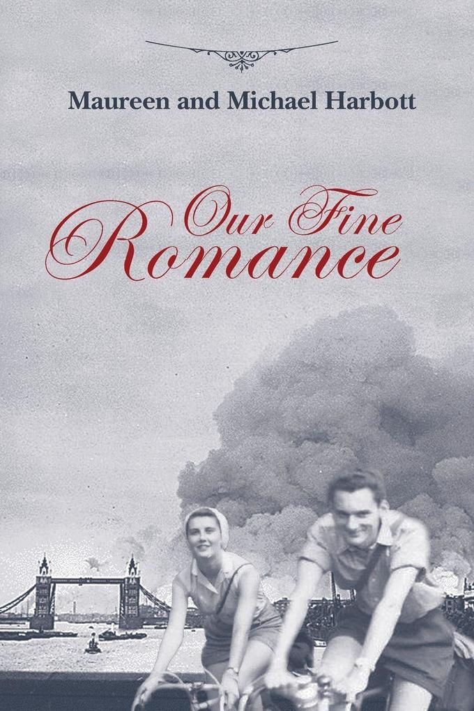 Our Fine Romance