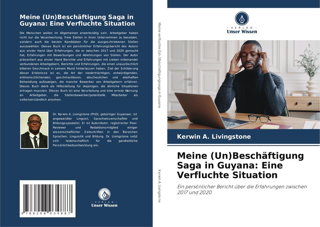 Meine (Un)Beschäftigung Saga in Guyana: Eine Verfluchte Situation
